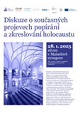 Diskuze o současných projevech popírání a zkreslování holocaustu